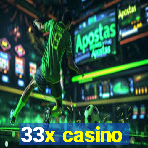 33x casino